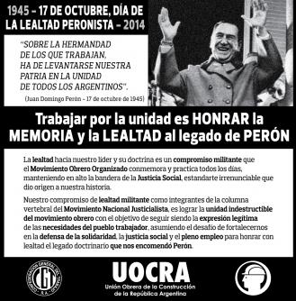 1945 - 17 DE OCTUBRE, DÍA DE LA LEALTAD PERONISTA - 2014