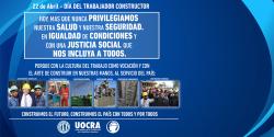 22 de Abril - Día del Trabajador Constructor