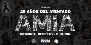 28 AÑOS DEL ATENTADO AMIA MEMORIA, RESPETO Y JUSTICIA
